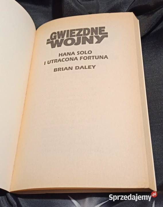 Gwiezdne wojny Han Solo i utracona fortuna Brian Poznań