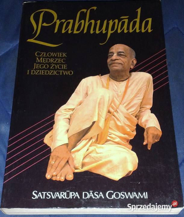 Prabhupada Człowiek Mędrzec Satsvarupa Dasa Chełm