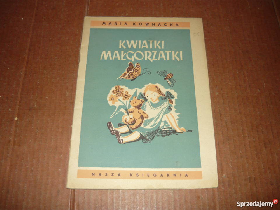 Maria Kownacka Kwiatki Małgorzatki 1950 Nowy Sącz