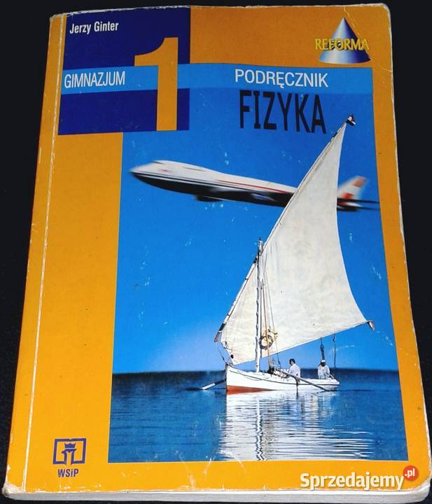 Fizyka 1 Jerzy Ginter Pozostałe Kultura i Rozrywka lubelskie Chełm