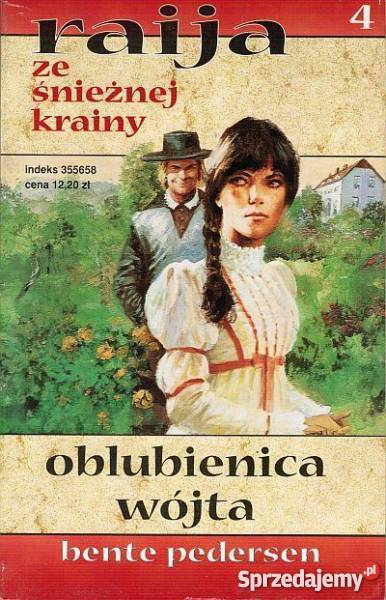 SAGA RAIJA ZE ŚNIEŻNEJ KRAINY T 04 OBLUBIENICA