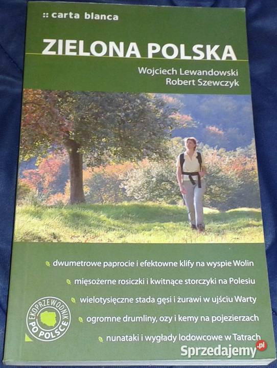 Zielona Polska Wojciech Lewandowski Robert przewodnik Chełm