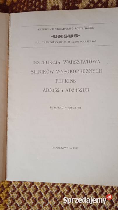 Instrukcja napraw silników Perkins AD3152 i twarda Lublin sprzedam