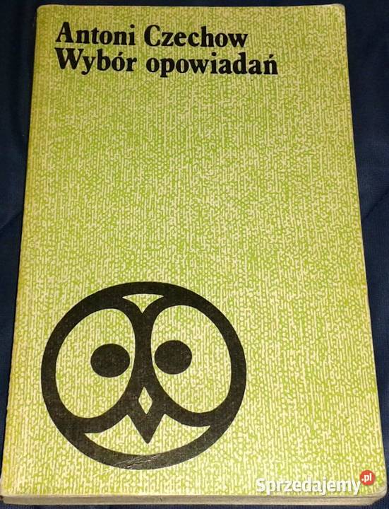 Wybór opowiadań Anton Czechow miękka Chełm