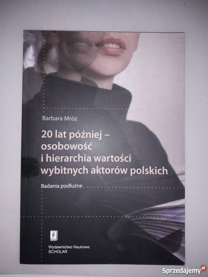 20 lat późniejosobowość i hierarchia wartości dolnośląskie sprzedam