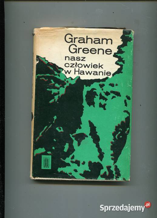 Nasz człowiek w Hawanie Graham Greene Szczecin