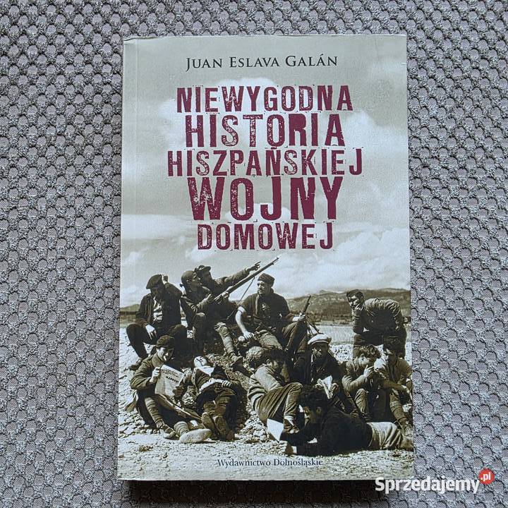 nowa Niewygodna historia hiszpańskiej wojny