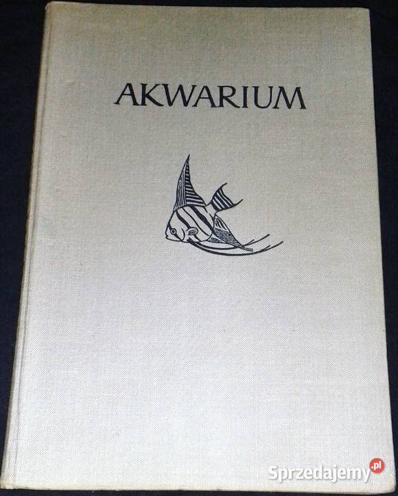 Akwarium A Taborski J Landowski K Gabryś Rok wydania 1957