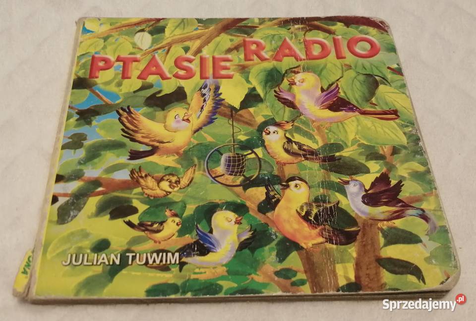 Ptasie radio Julian Tuwim Liwona Książeczki Czeladź sprzedam