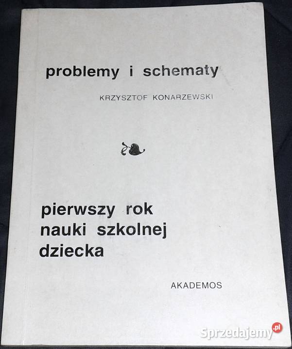 Problemy i schematy Pierwszy nauki szkolnej