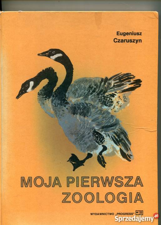 Moja pierwsza zoologia Eugeniusz Czaruszyn sprzedam