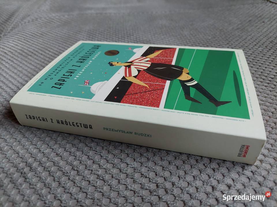 nowa Zapiski z Królestwa Przemysław Rudzki małopolskie Kraków