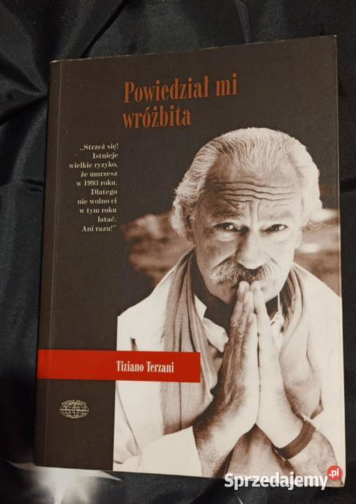 Powiedział mi wróżbita Tiziano Terzani miękka Proza i poezja Poznań