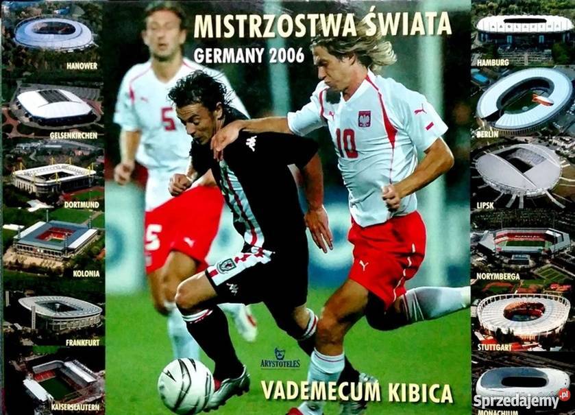MISTRZOSTWA ŚWIATA GERMANY 2006 VADEMECUM KIBICA lubelskie Lublin