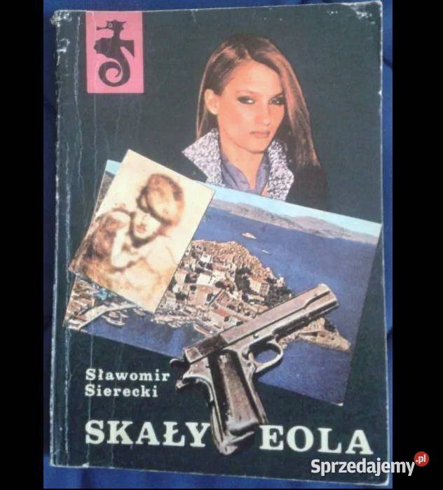 Skały Eola S Sierecki Rok wydania 1980 Chełm