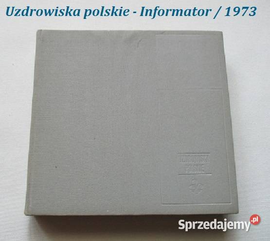Uzdrowiska polskie Informator 1973 sanatoria Łódź