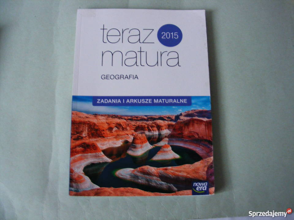 Teraz matura 2015 Geografia Zadania i arkusze Oborniki Śląskie sprzedam