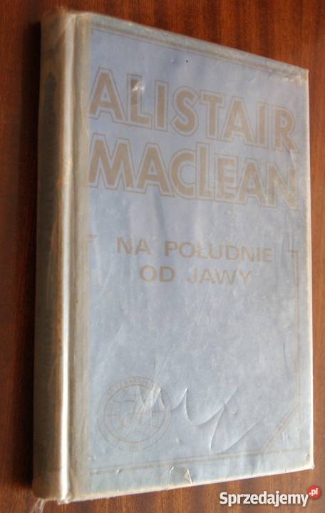 Alistair MacLean Na południe Jawy Parczew