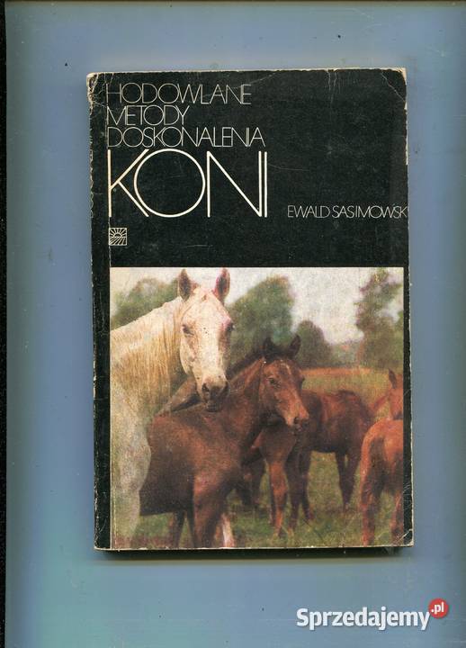 Hodowlane metody doskonalenia koni Ewald Szczecin