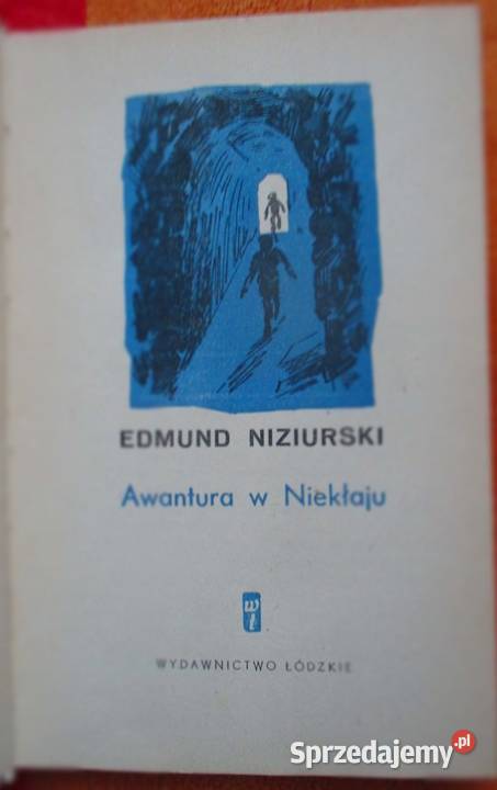 Awantura w Niekłaju Niziurski Siesicka Korczak Książki dla dzieci Łódź