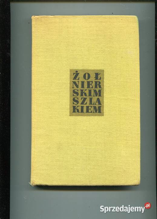 Żołnierskim szlakiem Antologia