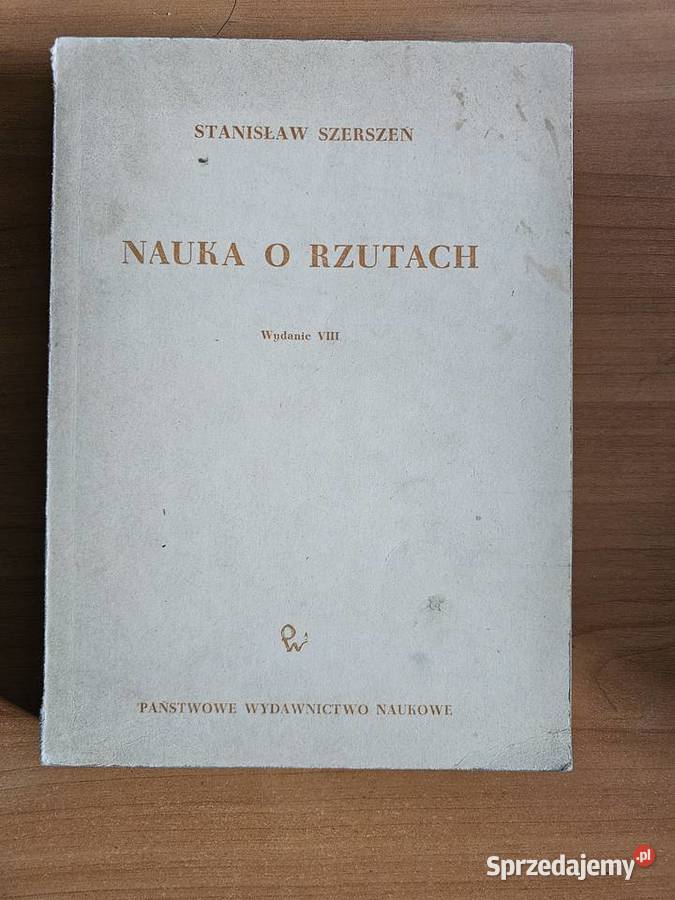 Nauka o rzutach Stanisław Szerszeń PWN Oświęcim