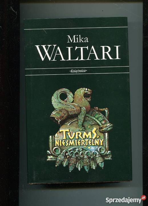 Turms Nieśmiertelny Mika Waltari Szczecin