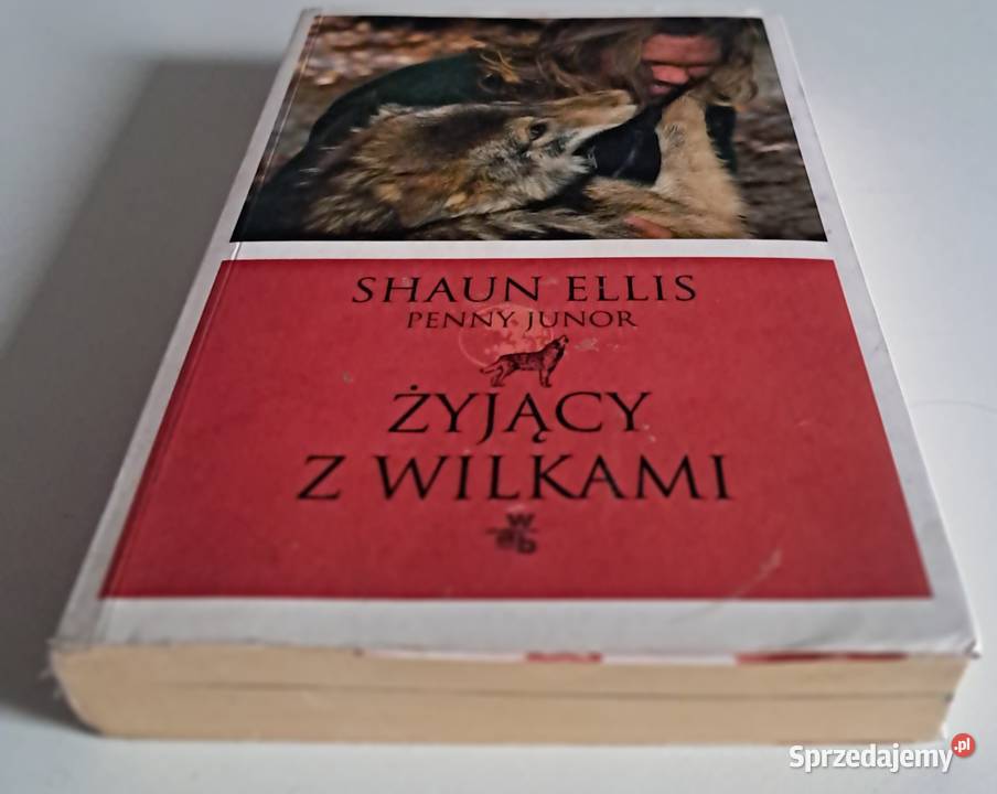 Żyjący z wilkami Shaun Ellis Warszawa