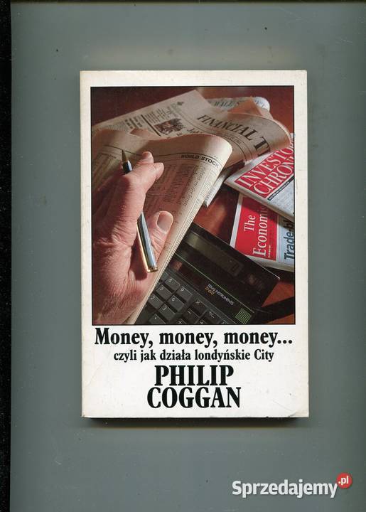 Money money money czyli działa londyńskie City Pozostałe zachodniopomorskie Szczecin sprzedam