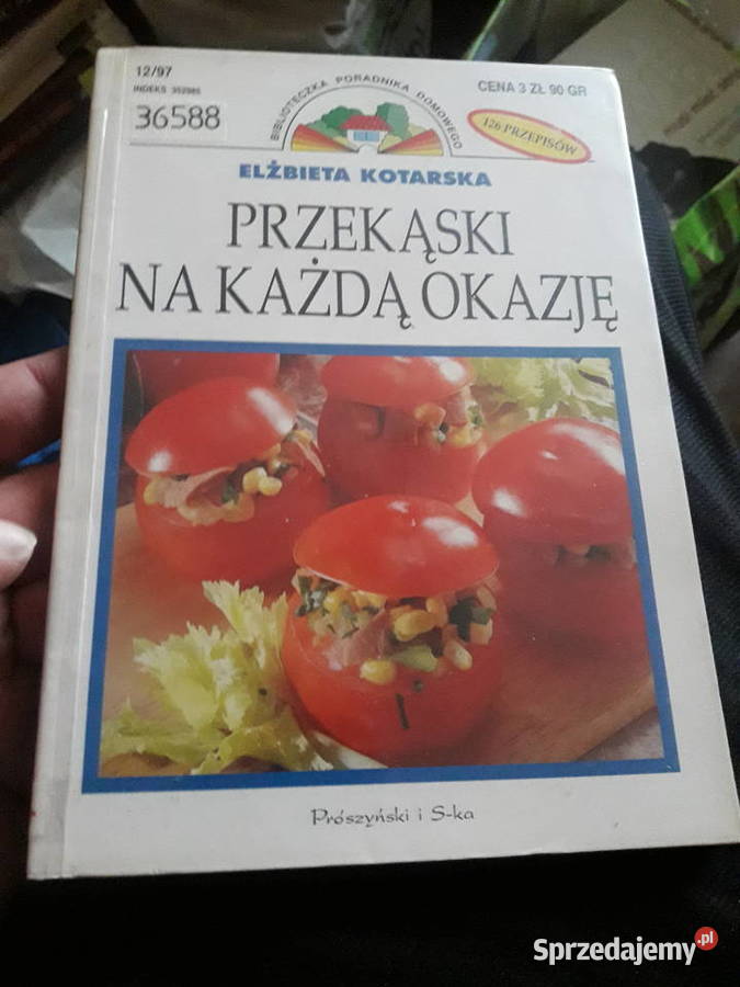 Przekąski na każdą okazję Elżbieta Kotarska mazowieckie Warszawa