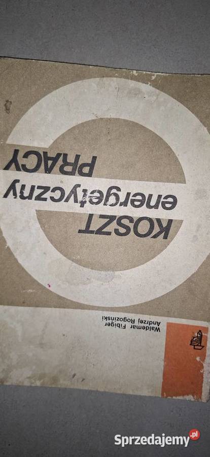 Koszt energetyczny pracy 1977 kultowy podręcznik Łęczyca