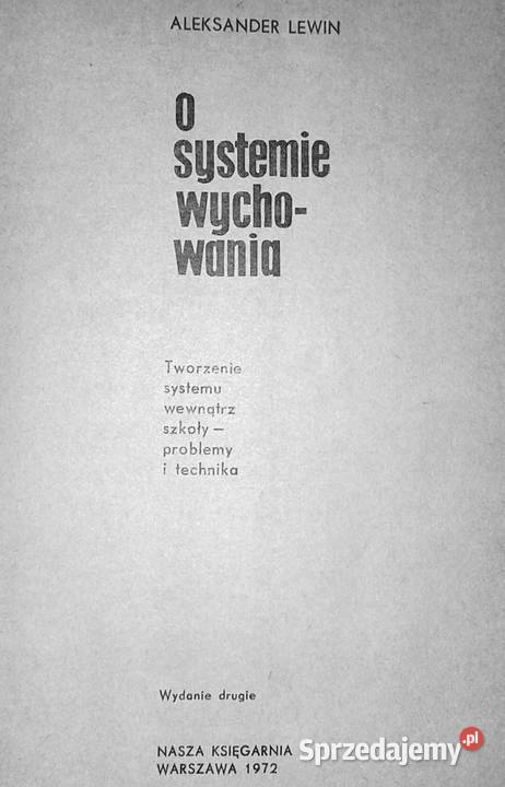 O systemie wychowania Aleksander Lewin miękka Chełm