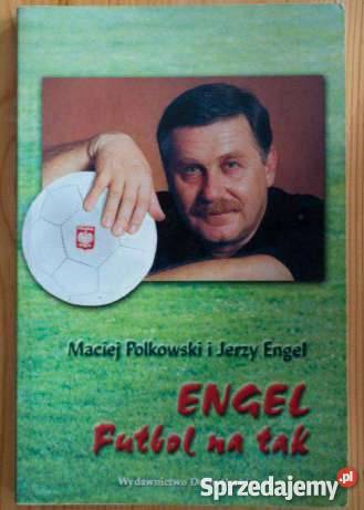 Jerzy Engel - Futbol na tak (O)
