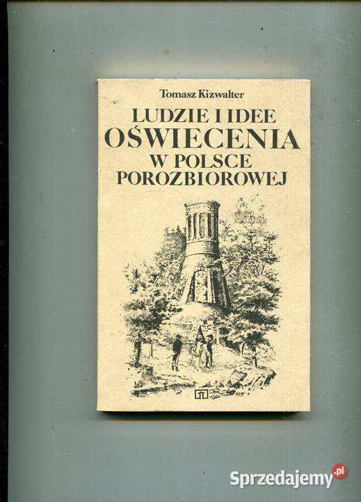 Ludzie i idee Oświecenia w Polsce porozbiorowej Szczecin
