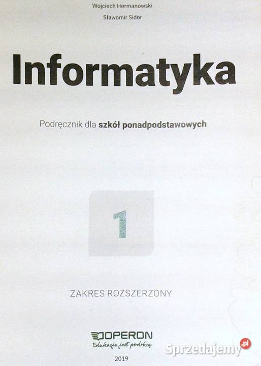 Informatyka 1 Zakres rozszerzony Sławomir Sidor Chełm