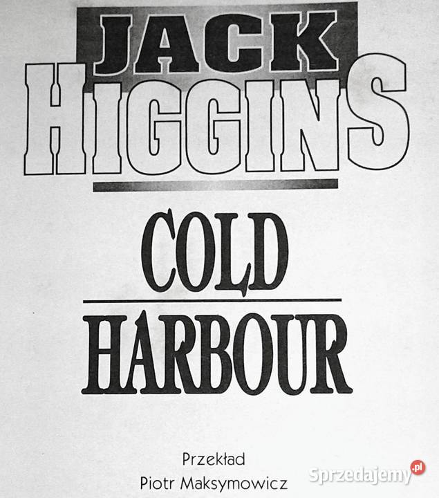 Cold Harbour Jack Higgins