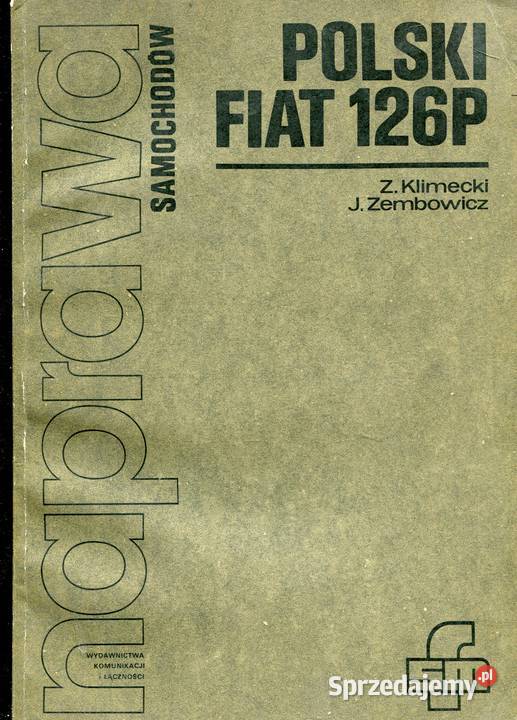 Polski Fiat 126p Naprawa Klimecki Zembowicz Szczecin sprzedam