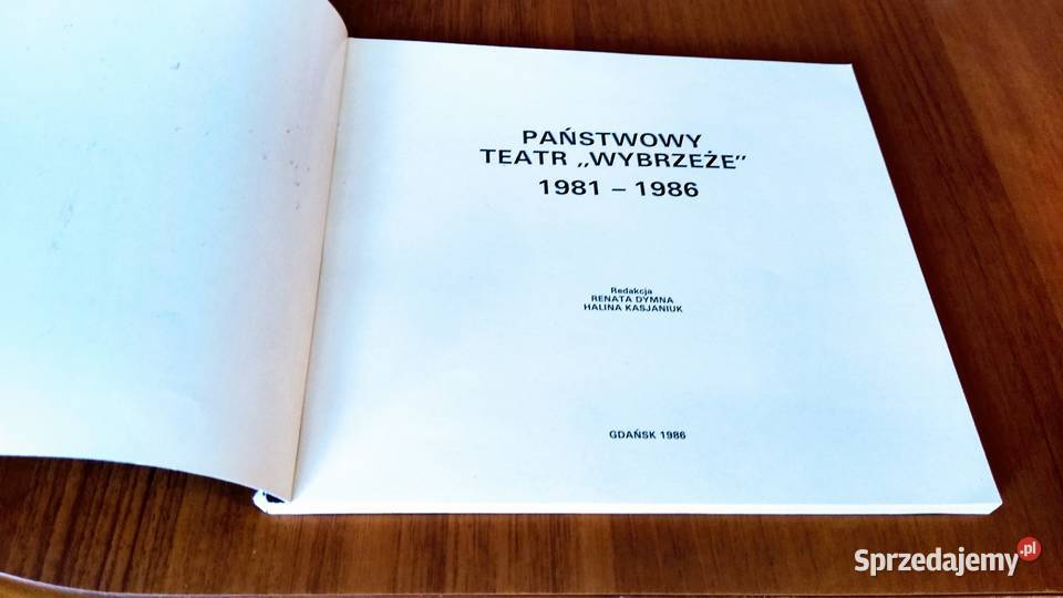 Państwowy Teatr Wybrzeże 19811986 red Renata miękka Gdańsk