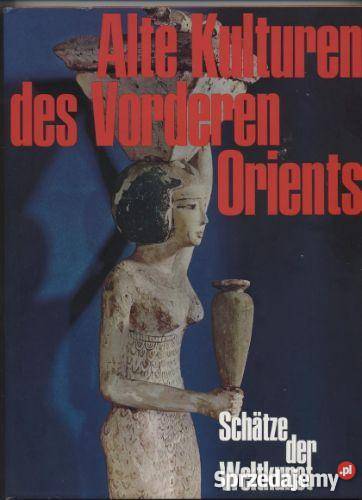 Schatze der WEltkunst Alte Kulturen des Vorderen zachodniopomorskie Szczecin