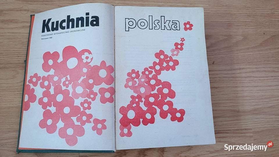 Stara Kuchnia Polska Przepisy 1980 Piekary Śląskie