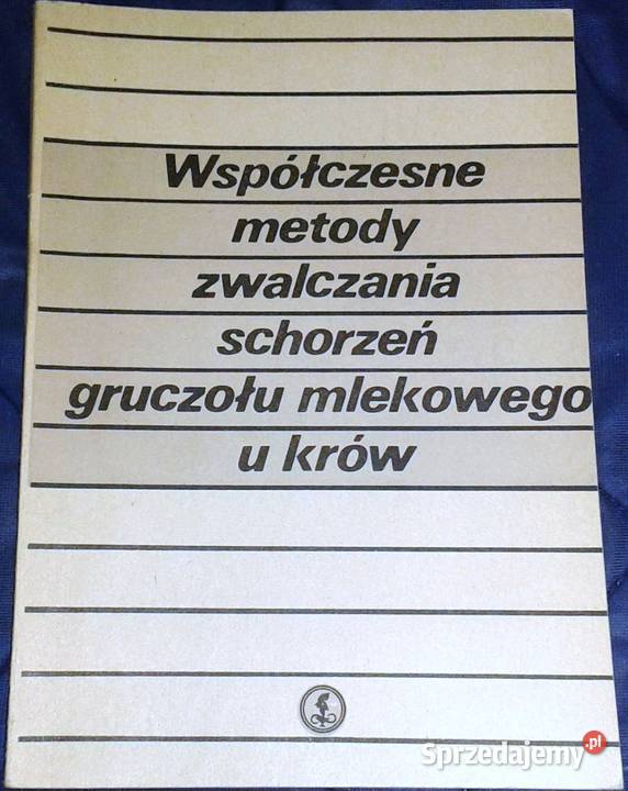 Współczesne metody zwalczania schorzeń gruczołu Chełm