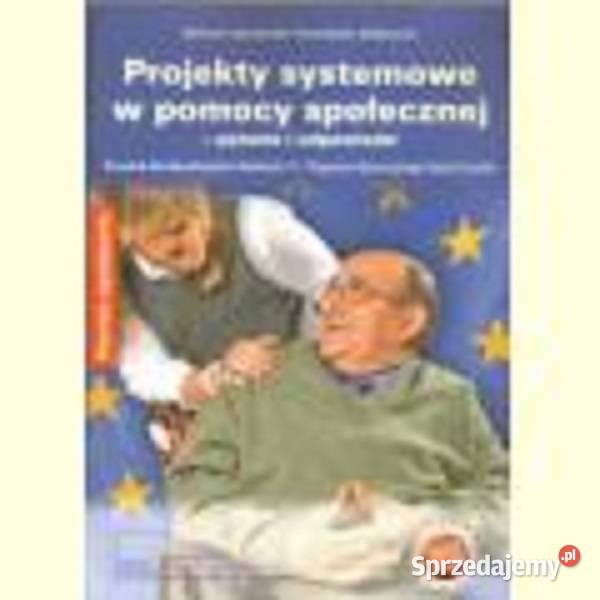 Projekty systemowe w pomocy społecznej pytania i Wieprz sprzedam
