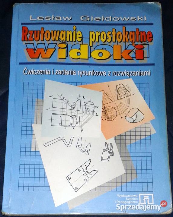 Rzutowanie prostokątne Widoki Lesław Giełdowski Chełm sprzedam