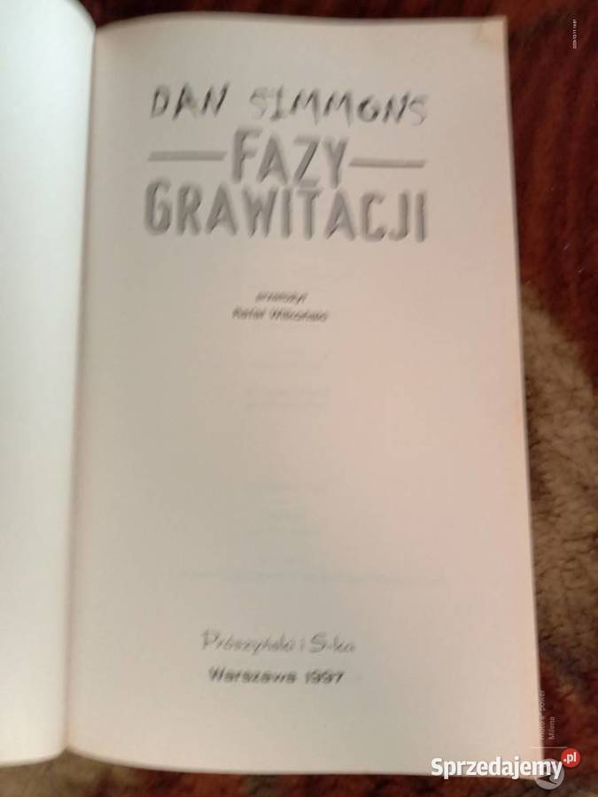 Sprzedam książkę fazy grawitacji Dan Simmons Książki naukowe i popularnonaukowe Bukowno
