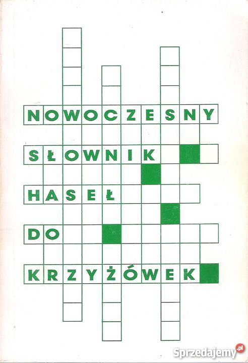 Nowoczesny Słownik Haseł Do Krzyżówek Praca Puławy
