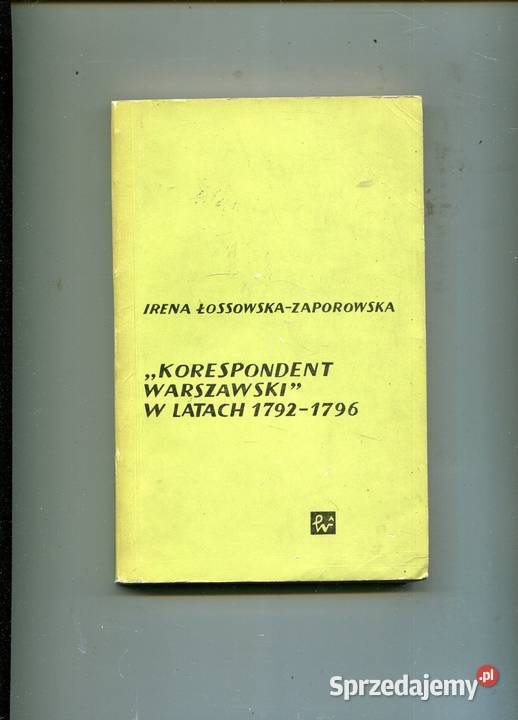 Korespondent Warszawski w latach 1792 1796