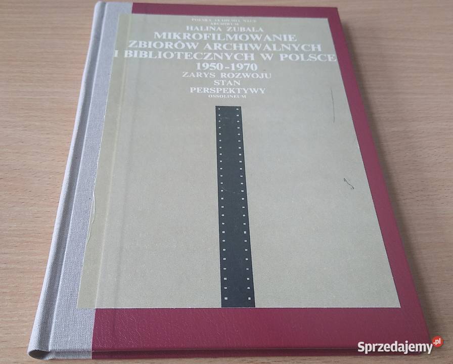 Mikrofilmowanie zbiorów archiwalnych i Rok wydania 1978 Książki i Podręczniki