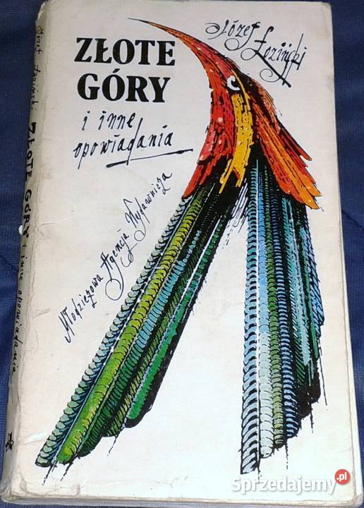 Złote Góry i inne opowiadania Józef Łoziński Chełm sprzedam
