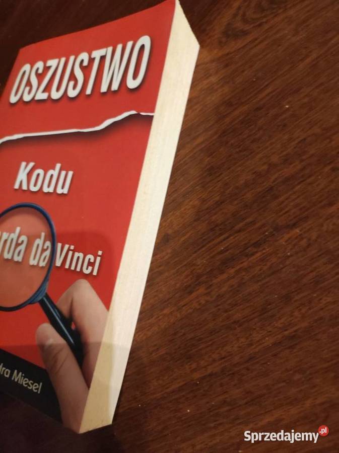 Oszustwo Kodu Leonarda da Vinci Carl E Olson