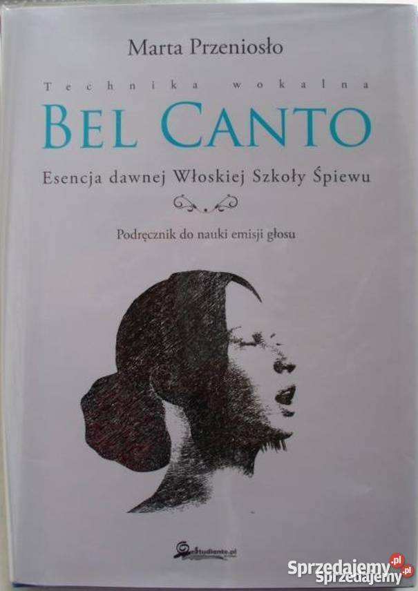 BEL CANTO ESENCJA dawnej Włoskiej Szkoły Śpiewu małopolskie Kraków